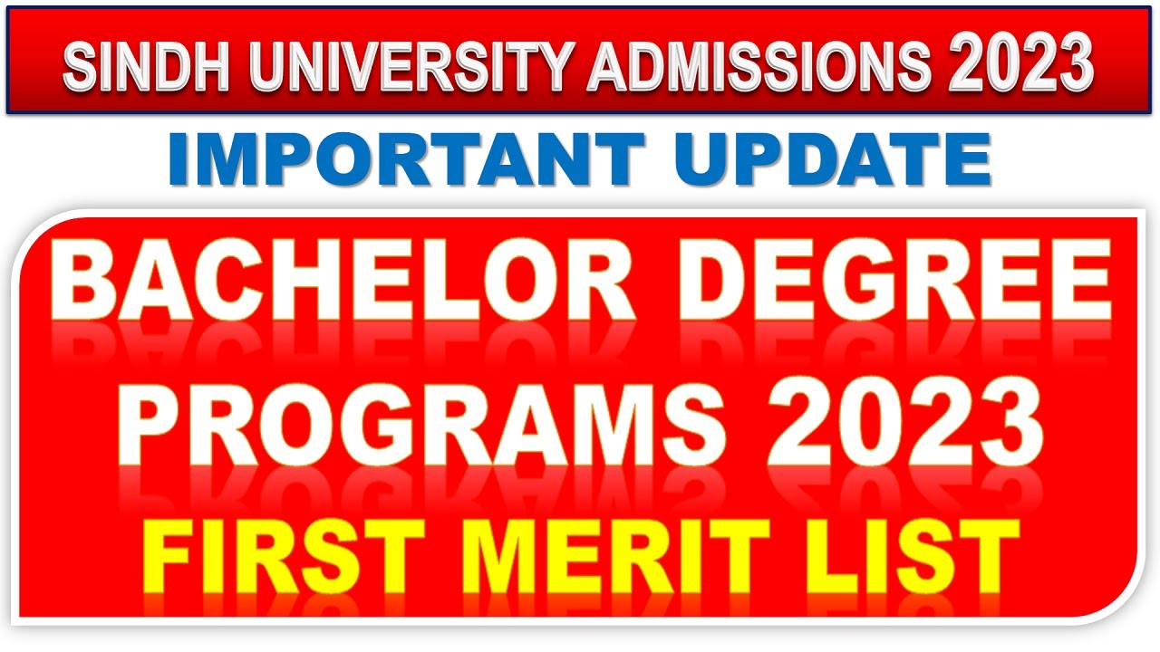 Sindh University Bachelor Degree First Merit List 2023 | Important Update