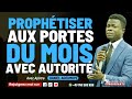 Prophtiser aux portes du mois avec autorit  avec aptre daniel agoumkpe