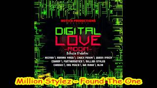 Million Stylez - Found The One (Digital Love Riddim Nov 2012)