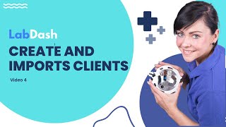 Create Client Or Import Via Csv Video 4 Labdash Getting Started Series.