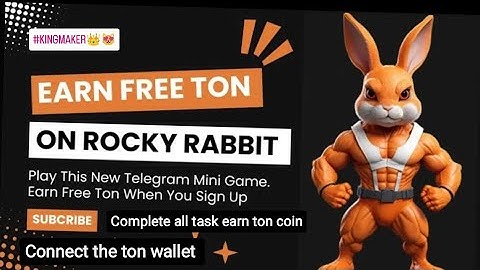 create a rocky rabbit Airdrop and earn Ton coin and Rocky Rabbit coin //connect ton wallet #telegram