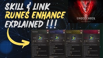 [ UNDECEMBER ] SKILL & LINK RUNE ENHANCEMENT EXPLAINED