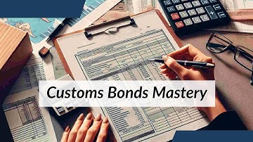 Mastering Customs Bonds for Electronics Importers