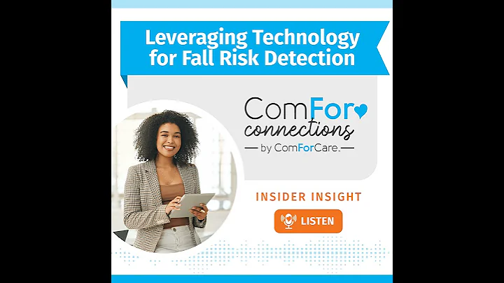 Leveraging Technology for Fall Risk Detection