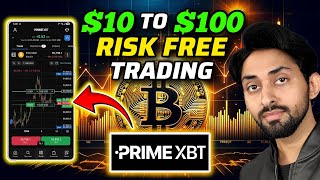10$ TO 100$ RISK FREE CRYPTO TRADING ON PRIMEXBT | PrimeXBT Trading 2026 screenshot 5