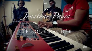 Tel que Zachée-Home in Worship with Jonathan chords