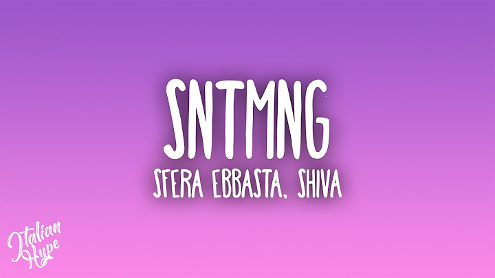 Sfera Ebbasta, Shiva - SNTMNG