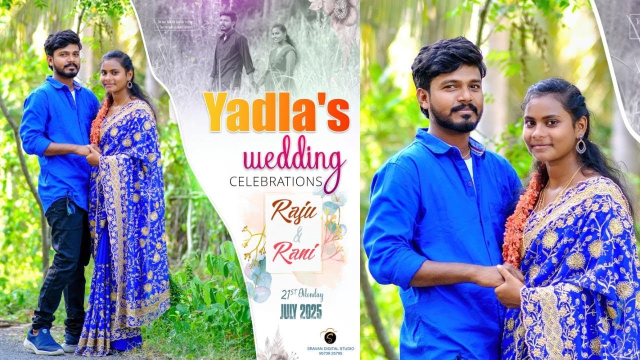 YEDLA'S WEDDING CELEBRATIONS || RAJU +RANI || AT 10 AM || 21JUL ...