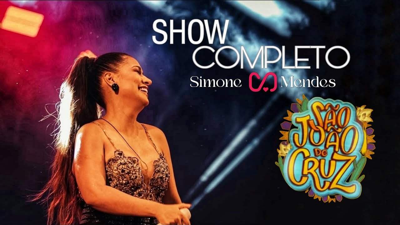 Simone Mendes - São João de Cruz das almas 2022 - SHOW COMPLETO -