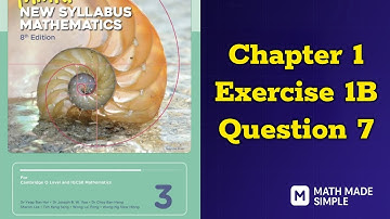 Oxford Think New Syllabus Mathematics 8th Edition | Book 3 | Chapter 1 | Exercise 1B | Question 7