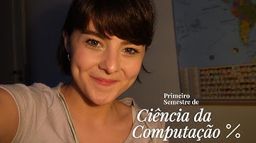 O que eu estudei no primeiro semestre de Ciência da Programação