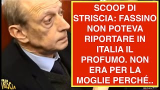 SCOOP DI STRISCIA: FASSINO NON POTEVA RIPORTARE IN ITALIA IL PROFUMO. NON ERA PER LA MOGLIE PERCHÉ..