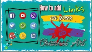 How To Add Social Media Icon Links To Your Youtube Channel Art 2020