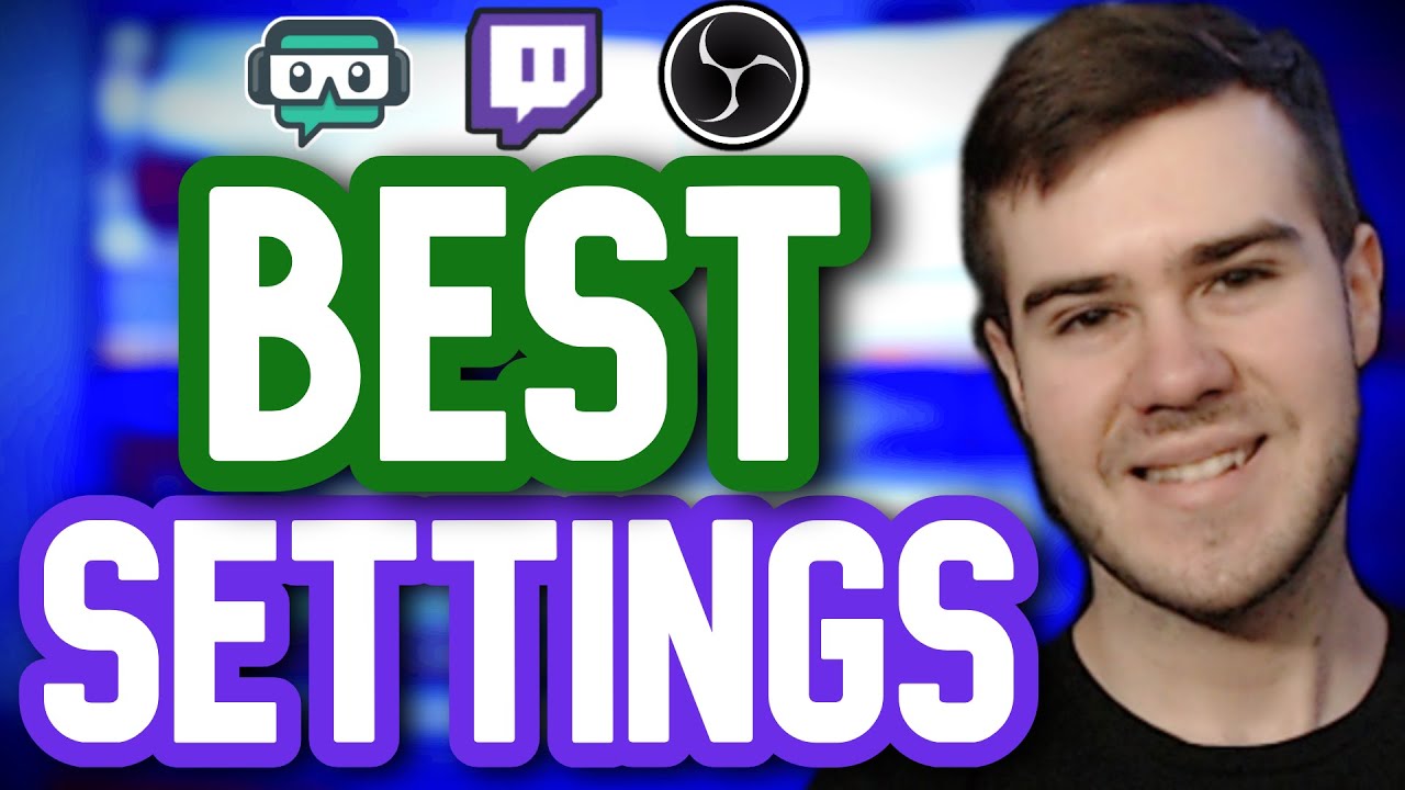 BEST STREAMLABS OBS SETTINGS for Twitch StreamingSIMPLE  EASY