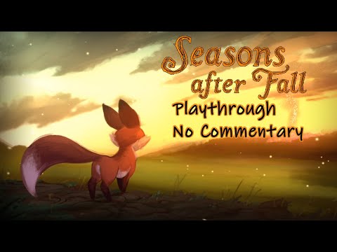 Seasons after Fall Playthrough - No Commentary