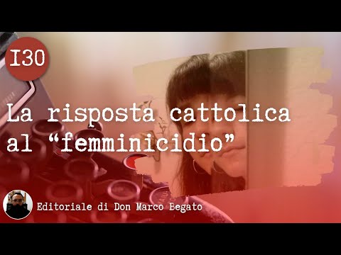 La risposta cattolica al "femminicidio"