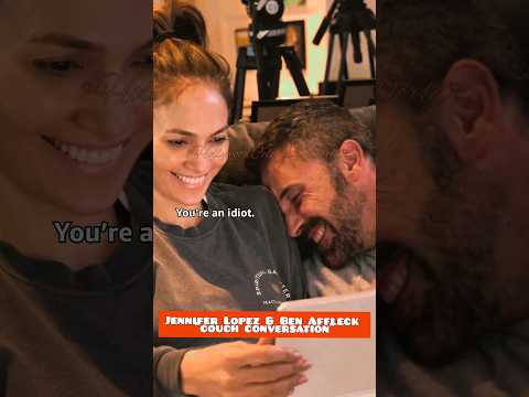 Jennifer Lopez & Ben Affleck || Couch conversation 💕