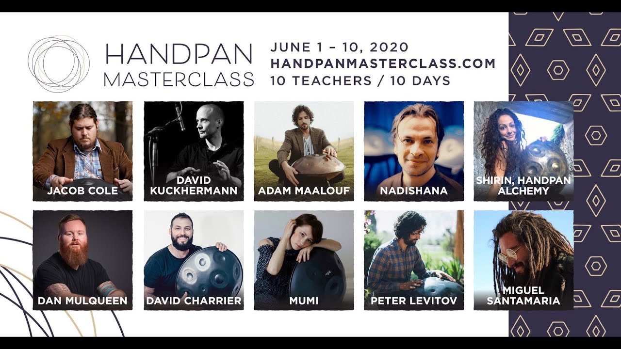Handpan Masterclass:  June 1st - Jun 10th!  Sign up now!!