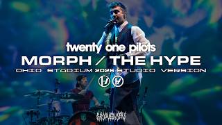 Twenty One Pilots - Morph / The Hype (OHIO STADIUM 2026 Studio Version) [DEMO]