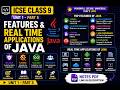 Features of Java &amp; Real Life Applications | ICSE Class 9 | Computer Application | Unit 1 Part 5
