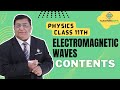 Electromagnetic Waves Contents