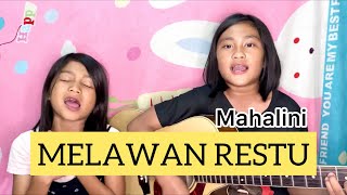 Mahalini - Melawan Restu (Cover ) || Feby & Sheren Panjaitan