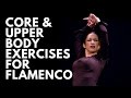 Flamenco Dance Conditioning & Warm-Up Sequence | Core & Upper Body Exercises