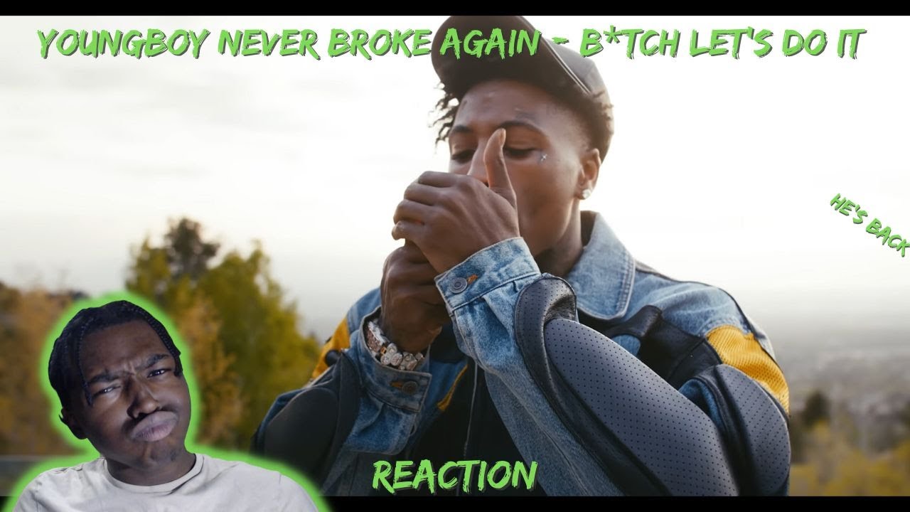 The Old YB Back!!!🔥 YoungBoy Never Broke Again B*tch Let's Do It