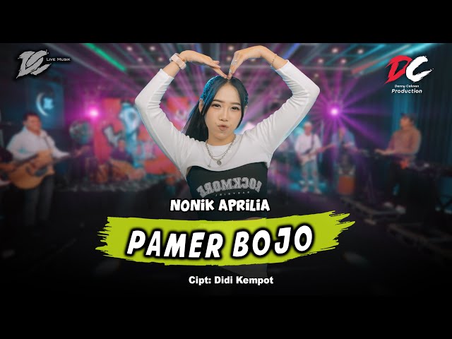 NONIK APRILIA - PAMER BOJO (OFFICIAL LIVE MUSIC) - DC MUSIK class=