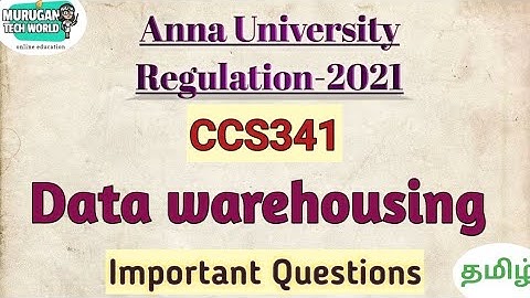 CCS341 Data warehousing important questions in tamil||Anna university regulation 2021.