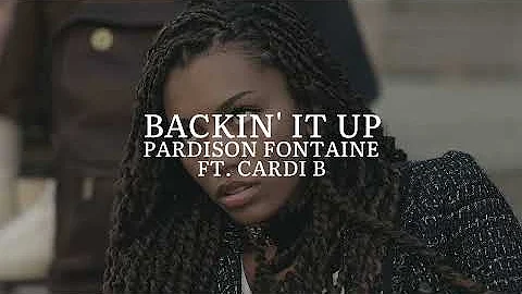 backin' it up [pardison fontaine ft. cardi b] — edit audio