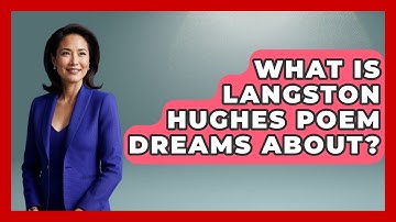What Is Langston Hughes Poem Dreams About? - Literary Icons