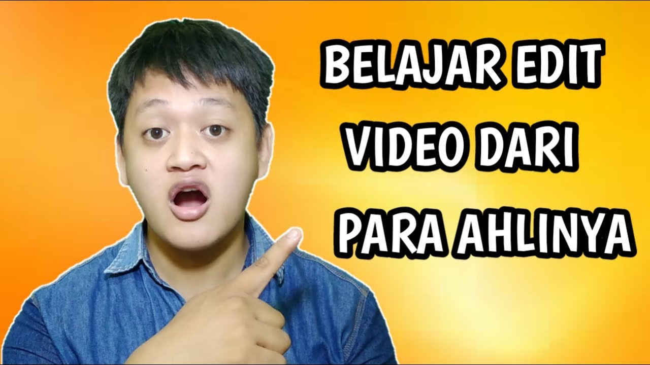 4 Rekomendasi Channel Belajar Edit Video Terbaik Di Youtube Indonesia
