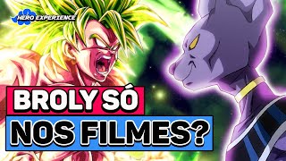 BROLY SERÁ UM PERSONAGEM SÓ DE FILME? O PODER É UM DEFEITO!!