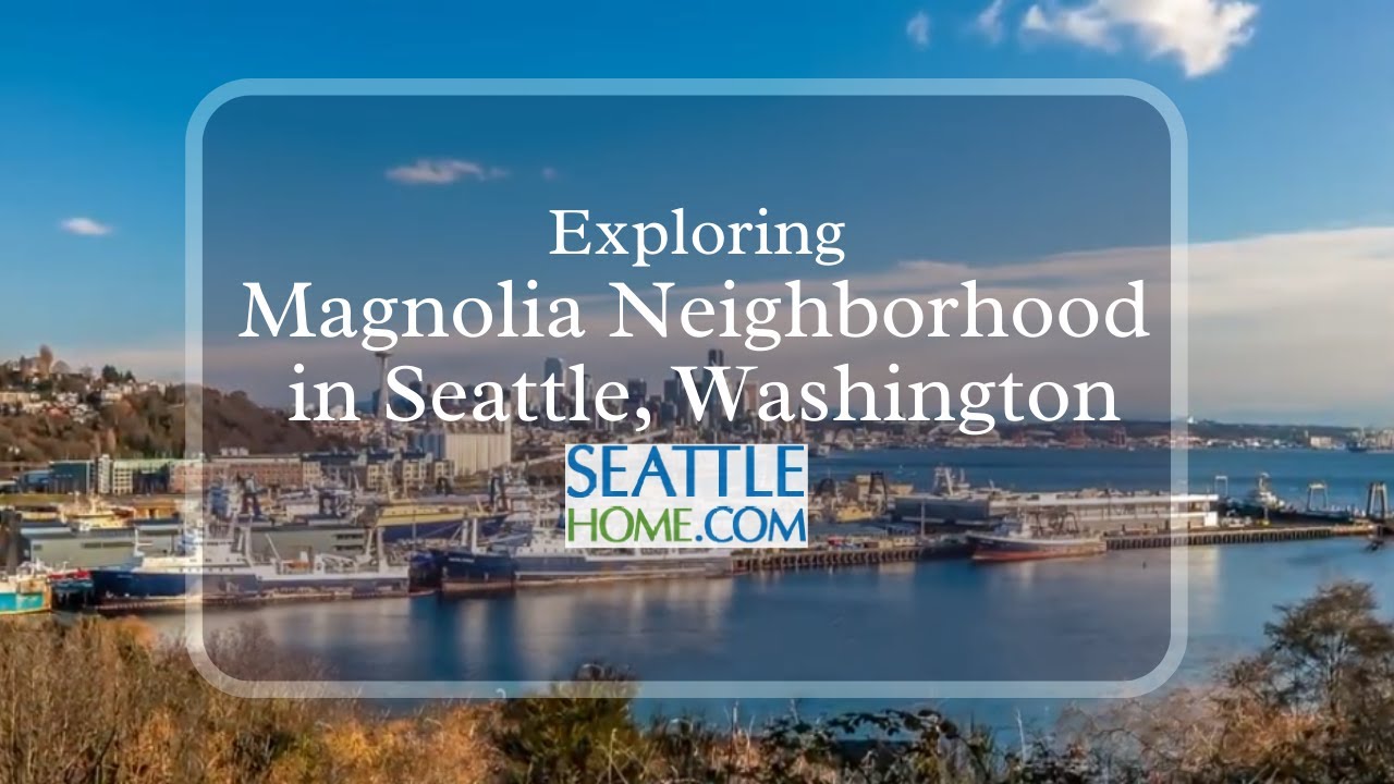 Magnolia Seattle Homes Group YouTube
