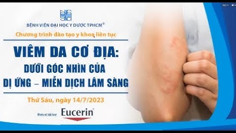 Viêm da cơ địa: dưới góc nhìn của dị ứng – miễn dịch lâm sàng