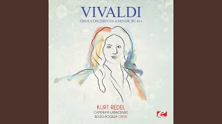 Oboe Concerto in A Minor, RV 461: II. Larghetto