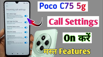 Poco c75 5g call settings / how to enable call settings poco c75 5g / poco c75 5g calling features