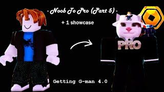 - Noob To Pro (part 5 + 1 showcase) - (Skibi defense)