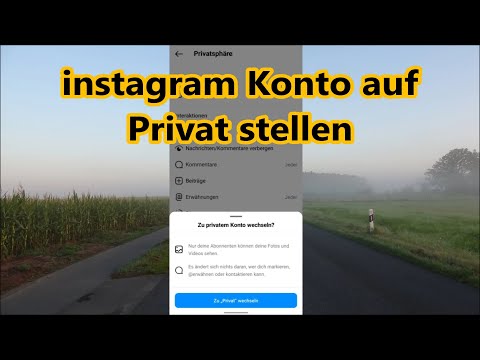 New instagram Konto Privat stellen Anleitung - Instagram Profil Account Privatsphäre einstellen
