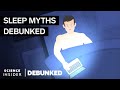 Sleep Experts Debunk 15 Sleep Myths