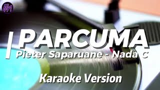 Download Lagu PARCUMA - Pieter Saparuane ft. Marsye Sapulette | Karaoke Version | Nada Dasar C | Tanpa Vokal MP3 Download Lagu PARCUMA - Pieter Saparuane ft. Marsye Sapulette | Karaoke Version | Nada Dasar C | Tanpa Vokal MP3