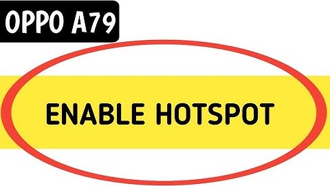 How to enable hotspot in OPPO A79 5G, OPPO A79 5G hotspot kaise on kar sakte he