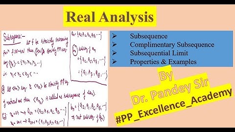 Subsequence, Subsequential Limits