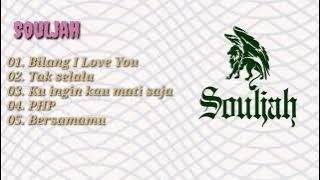 Lagu souljah full album terbaik