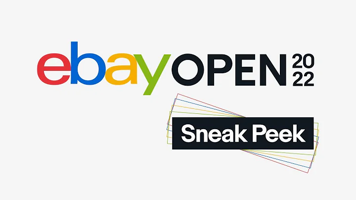 eBay Open 2022 Sneak Peek overview