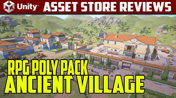 Unity Asset Reviews - RPG Poly Pack Ancient Village