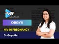 HIV in Pregnancy Simplified | Obstetrics Gyn | Sample Video by DocTutorials V5 | Dr Gayathri