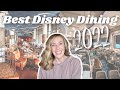 BEST Disney World Restaurants in 2022