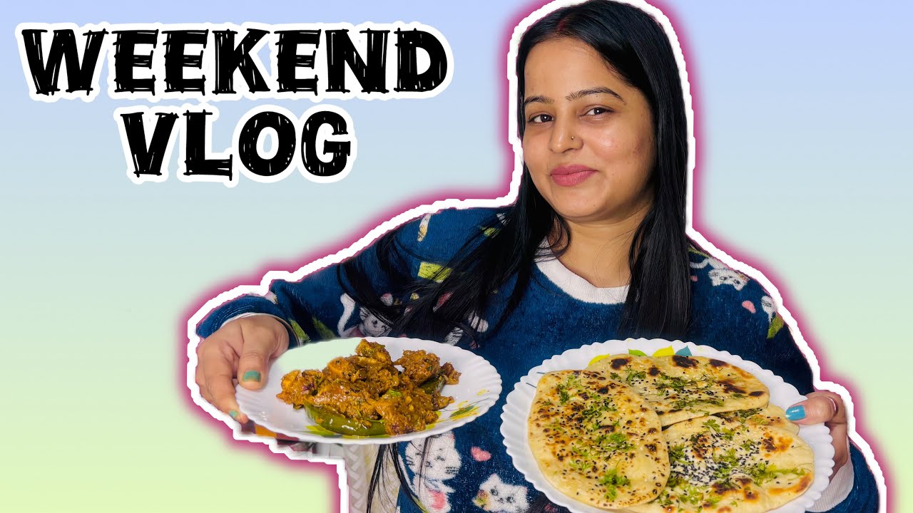 Weekend Vlog | Morning Routine + Achari Paneer & Kulcha With My Husband